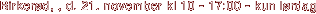 Birker�d, , d. 21. november kl 10 - 17:00 - kun l�rdag